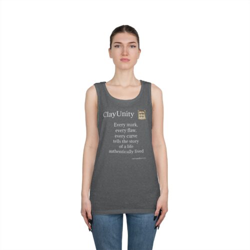 Unisex Heavy Cotton Tank Top - Every mark, every flaw, every curve tells the story of a life authentically lived - Image 23