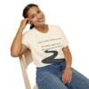 Empowering Tshirt - I am a LANE-LESS Woman - We didn't make them. We wont stay in them ... Cotton Unisex Softstyle T-Shirt Women Empowering Quote - Image 10